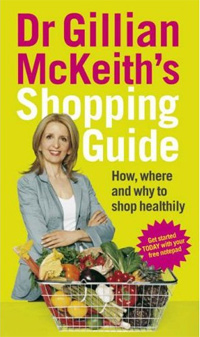 Shopping Guide, Gillian Mckeith Books, Gillian Mckeith Bars, Gillian Mckeith Recipes, Gillian Mckeith Club, Gillian Mckeith Restaurant Guide, Gillian Mckeith, Gillian Mckeith Shop