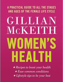 Womens health, Gillian Mckeith Books, Gillian Mckeith Bars, Gillian Mckeith Recipes, Gillian Mckeith Club, Gillian Mckeith Restaurant Guide, Gillian Mckeith, Gillian Mckeith Shop